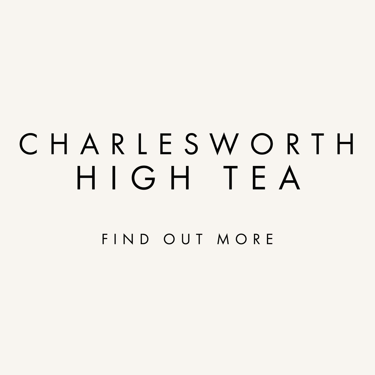 CHARLESWORTH-HIGH-TEA